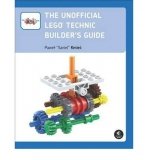 The Unofficial LEGO Technic Builder's Guide