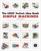 The LEGO Technic Idea Book 1 - Simple Machines