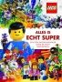 LEGO Alles is Echt Super LEGO Alles is Echt Super