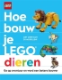 LEGO Hoe Bouw je LEGO Dieren LEGO Hoe Bouw je LEGO Dieren