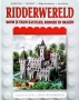 Ridderwereld - Onofficieel LEGO Bouwboek Ridderwereld - Onofficieel LEGO Bouwboek