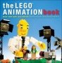 The LEGO Animation Book The LEGO Animation Book