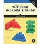 The Unofficial LEGO Builders Guide 2ND Edition